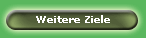 Weitere Ziele